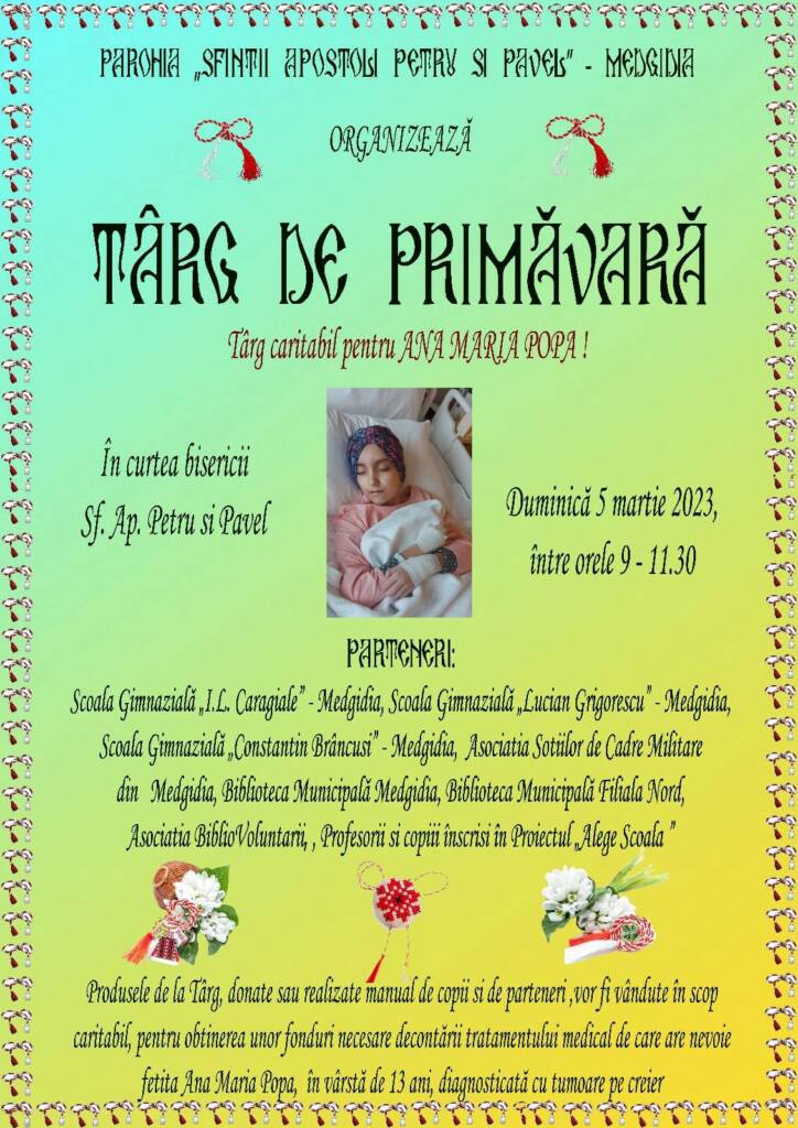 Afișul „Târg de primăvară” al Parohiei „Sfinții Apostoli Petru și Pavel” din Medgidia, cu mărțișoare, fotografia unei fetițe și lista partenerilor